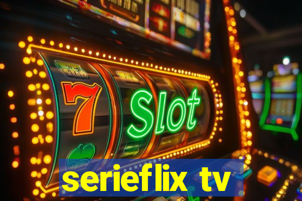 serieflix tv